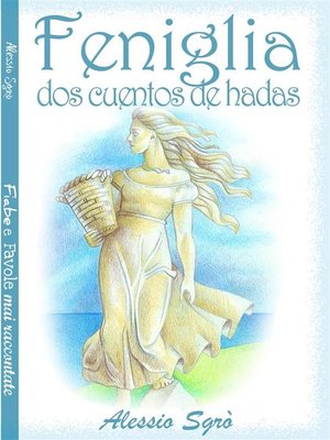 cover image of Feniglia (dos cuentos de hadas)